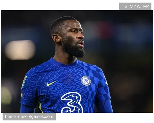 吕迪格休战三月,马夏尔加盟蒙特雷引关注,吕迪格 皇马